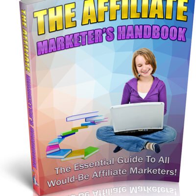 Affiliate Marketers Handbook